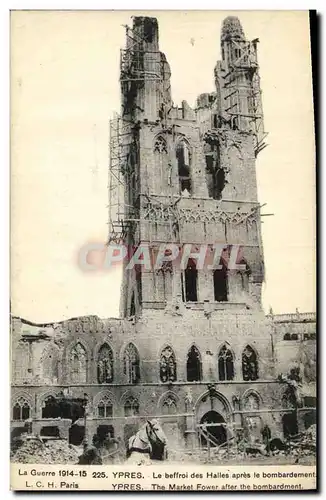 Ansichtskarte AK Militaria Ypres Le Beffroi des Halles Apres le bombardement