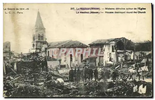 Cartes postales Militaria le Neufour Maisons detruites autour de l eglise