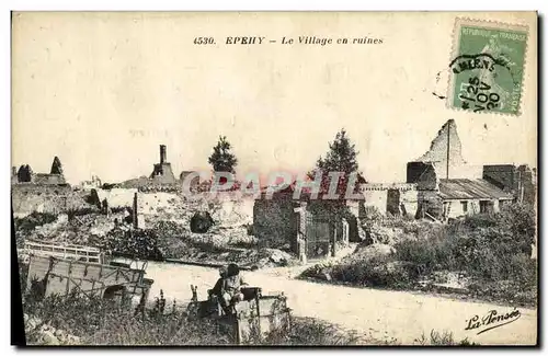 Ansichtskarte AK Militaria Epehy Le Village en ruines