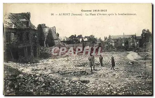 Cartes postales Militaria Albert La PLace d Armes apres le bombardement