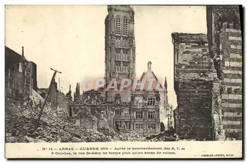Ansichtskarte AK Militaria Arras Guerre Apres le bombardement Rue St Gery