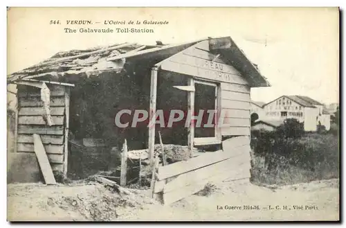 Cartes postales Militaria Verdun L Octroi de la Galavaude