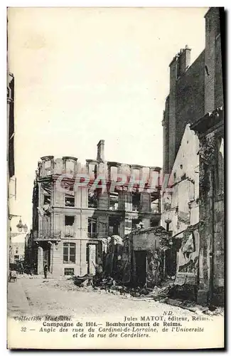 Cartes postales Militaria Reims Campagne de Bombardement angle des rues du cardinal de Lorraine de l universite