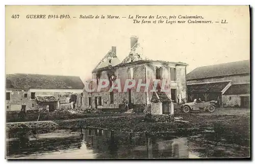 Cartes postales Militaria Guerre Bataile de la Marne La Ferme des Lozes pres Coulommiers