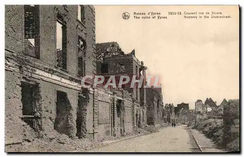 Cartes postales Militaria Ruines D Ypres Couvent rue de Stuers