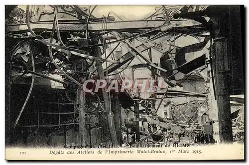 Cartes postales Militaria Reims Campagne de Bombardement Degats des Ateliers de l imprimerie Matot Braine