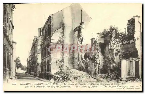 Cartes postales Militaria Reims Guerre Europeenne Le Crime Maisons Incendiees Rue Eugene Desteuque