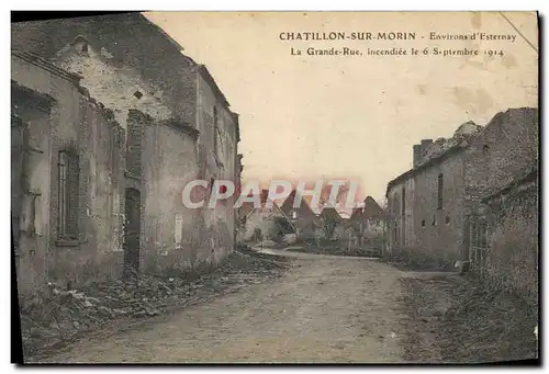 Cartes postales Militaria Chatillon Sur Morin Environs d Esternay La grande rue