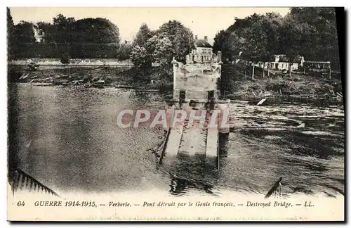 Cartes postales Militaria Guerre Veberie Pont detruit par le Genie Francais