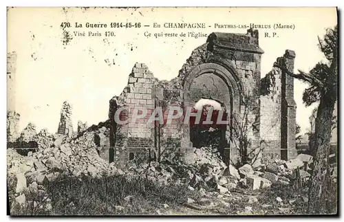 Ansichtskarte AK Militaria La Guerre En Champagne Perthes Les Hurlus L eglise