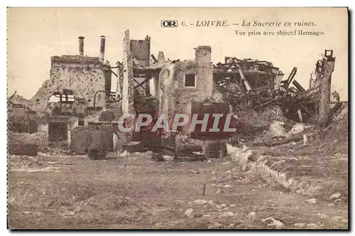 Ansichtskarte AK Militaria Loivre La sucrerie en ruines vue prise avec objectif Hermagis