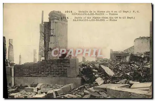 Cartes postales Militaria Sermaize Les Bains Ruines