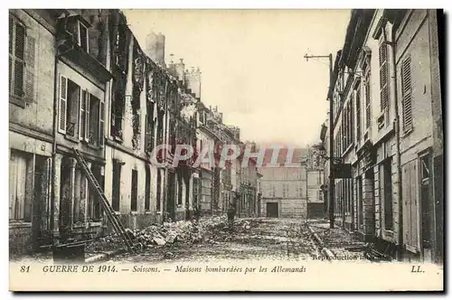 Ansichtskarte AK Militaria Guerre De Soissons Maisons Bombardees Par les Allemands