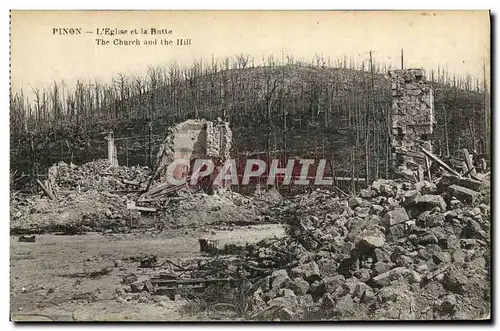 Ansichtskarte AK Militaria Pinon L Eglise et la Butte