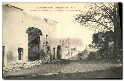 Cartes postales Militaria La Guerre en Lorraine Crevic Bombarde par les Allemands Vue Interieure