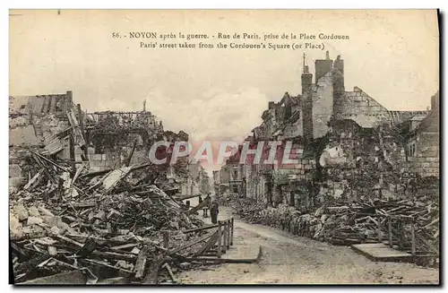 Cartes postales Militaria Noyon apres la Guerre Rue de Paris prise de la Place Cordouen