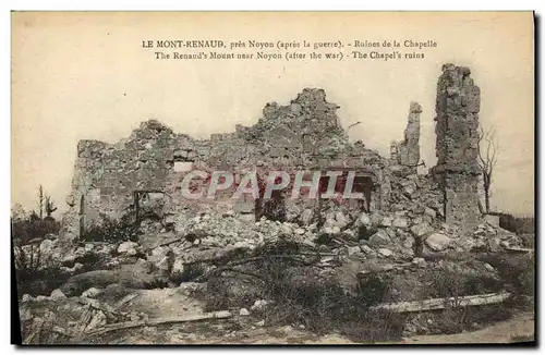 Ansichtskarte AK Militaria Le Mont Renaud pres Noyon Ruines de la chapelle