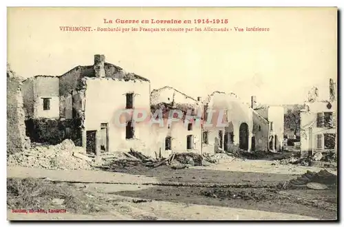 Cartes postales Militaria La Guerre en Lorraine Vitrimont Bombarde par les Francois et ensuite par les Allemands