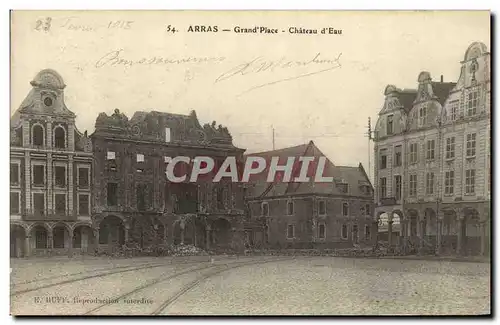 Cartes postales Militaria Arras Grand Place Chateau d Eau