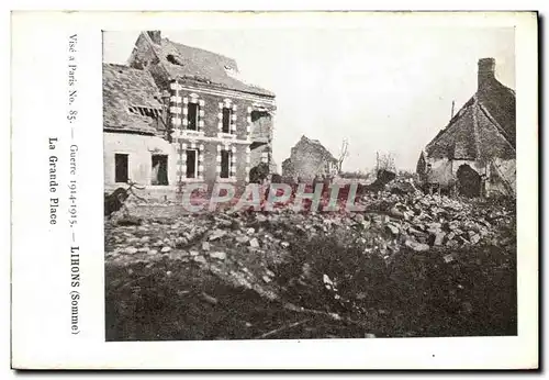 Cartes postales Militaria Guerre Lihons La Grande Place