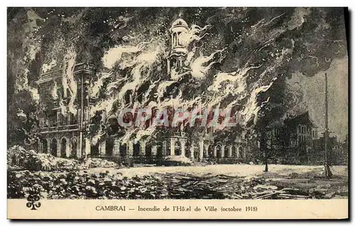 Ansichtskarte AK Cambari Incendie de l Hotel de Ville Octobre 1918 Militaria