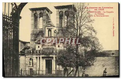 Ansichtskarte AK Gerbeviller La Chapelle du chateau apres le bombardement Militaria