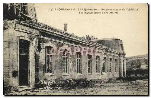 Cartes postales Bombardement de Verdun Les dependances de la mairie Militaria