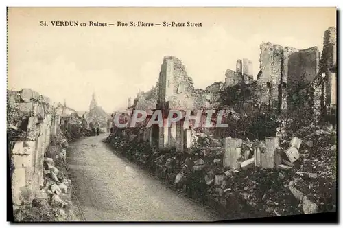 Ansichtskarte AK Verdun en Ruines Rue st Pierre Militaria