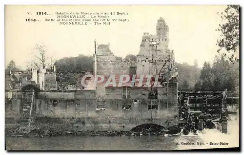 Cartes postales Militaria Bataille de la Marne Mogneville Le moulin