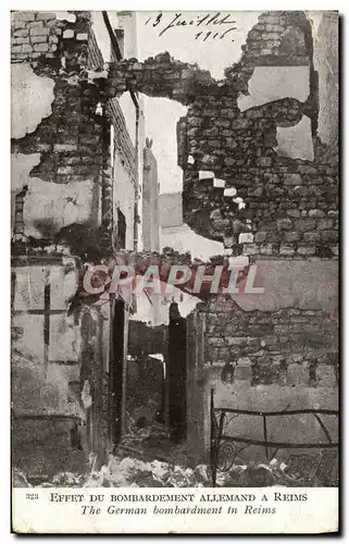 Cartes postales Militaria Effet Du bombardement Allemand A Reims