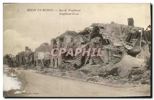 Cartes postales Militaria Reims En Ruines Rue de Neufchatel