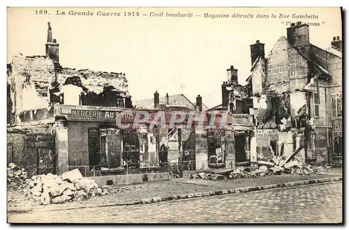 Cartes postales Militaria La grande Guerre Creil Magasins detruits dans la rue Gambetta Mercerie