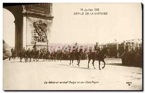 Cartes postales Militaria Juillet Defile De La Victoire le general en chef belge et son Etat major
