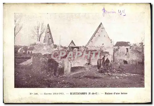 Cartes postales Militaria Hanescamps Ruines d une ferme