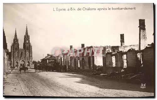 Ansichtskarte AK Militaria Epine a 8km de Chalons apres le Bombardement