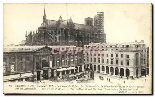 Cartes postales Militaria Le Crime de Reims La cathedrale et la place de Reims