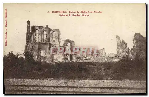 Cartes postales Militaria Houplines Ruines de L Eglise Saint Charles