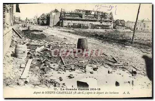 Cartes postales Militaria Aspect de Ville Neuve Chapelle Apres le Depart des Barbares