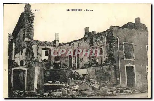 Cartes postales Militaria Seicheprey Ruines