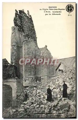 Cartes postales Militaria Ruines de l Eglise Saint Jean Baptiste a Arras bombardee par les Allemands