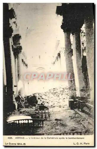 Cartes postales Militaria Arras L Interieur de la Cathedrale apres le bombardement