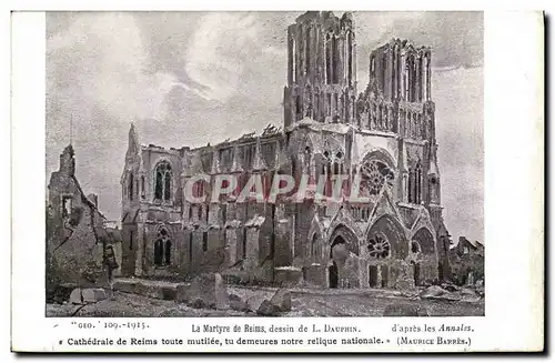 Cartes postales Militaria La Martyre de Reims dessin de L Dauphin d apres les Annales