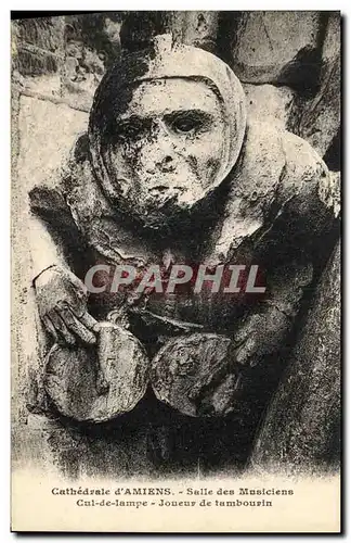 Cartes postales Cathedrale d Amiens Salle des Musiciens Cul de lampe Joueuv de tambourin
