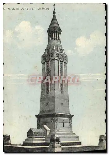 Cartes postales Militaria N D de Lorette Le Phare