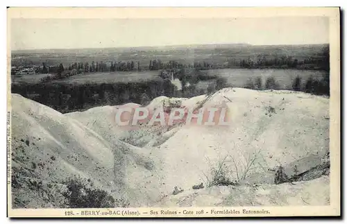 Cartes postales Militaria Berry au Bac Ses Ruines Cote Formidables Entonnoirs