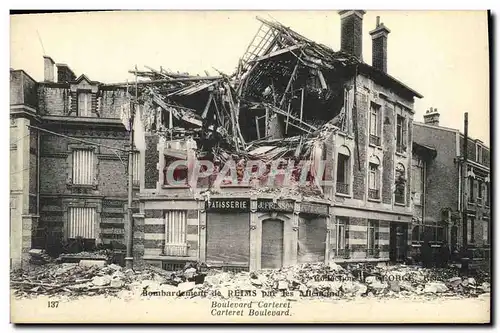 Ansichtskarte AK Militaria Bombardement de Reims boulevard Carteret Patisserie Fresson