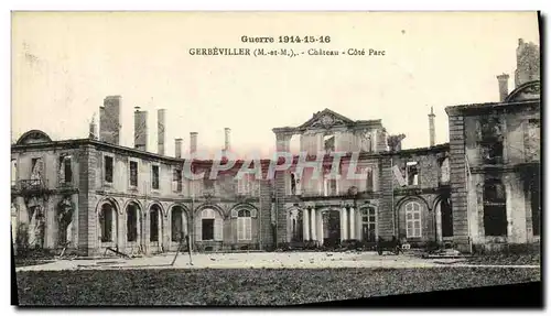 Ansichtskarte AK Militaria Guerre Gerbeviller Chateau Cote Parc