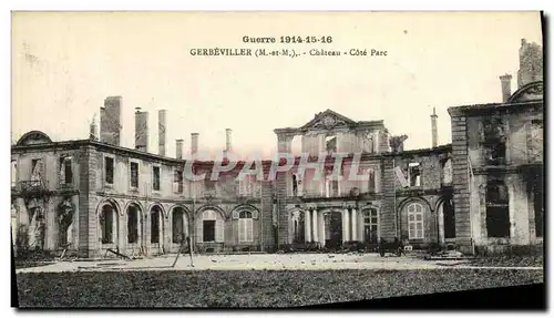 Cartes postales Militaria Guerre Gerbeviller Chateau Cote Parc