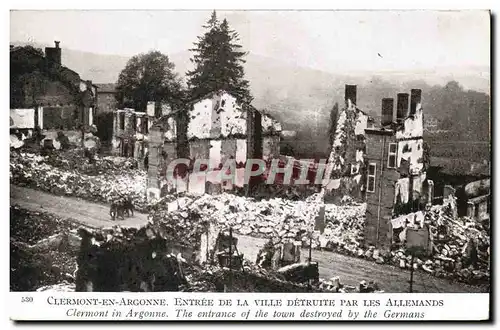 Cartes postales Militaria Clermont en Argonne Entree de la Ville detruite par les Allemands