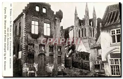 Ansichtskarte AK Militaria Ypres Le Musee et la Conciergerie detruits par les Allemands